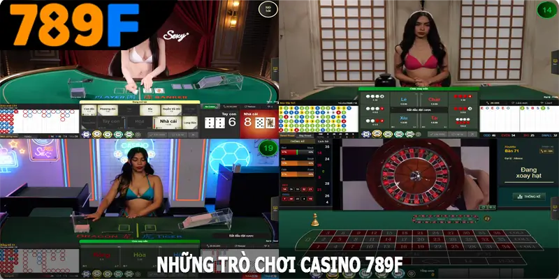 Những trò chơi Casino 789F nên thử trải nghiệm