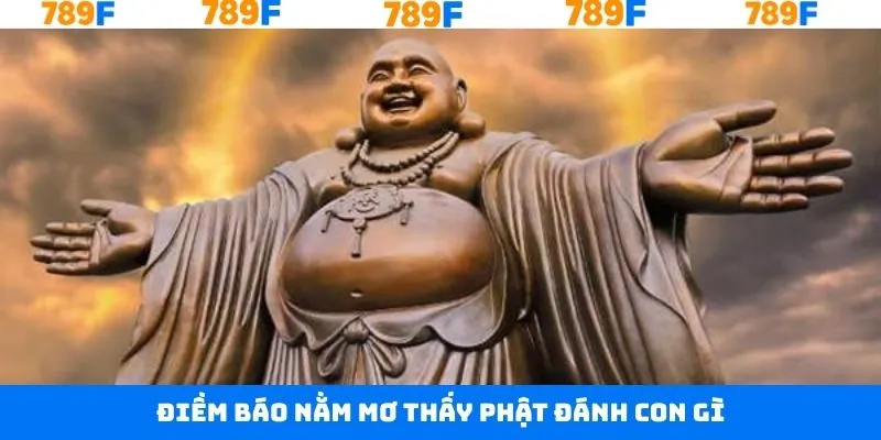 Luận giải chiêm bao Phật đánh con gì